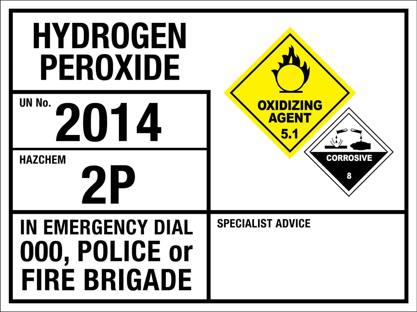 Hydrogen Peroxide 2014 2P Emergency information Sign