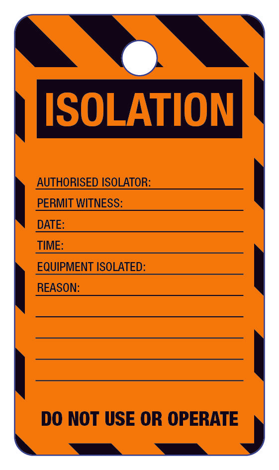 Isolation Do Not Use Or Operate Lock Out Tag