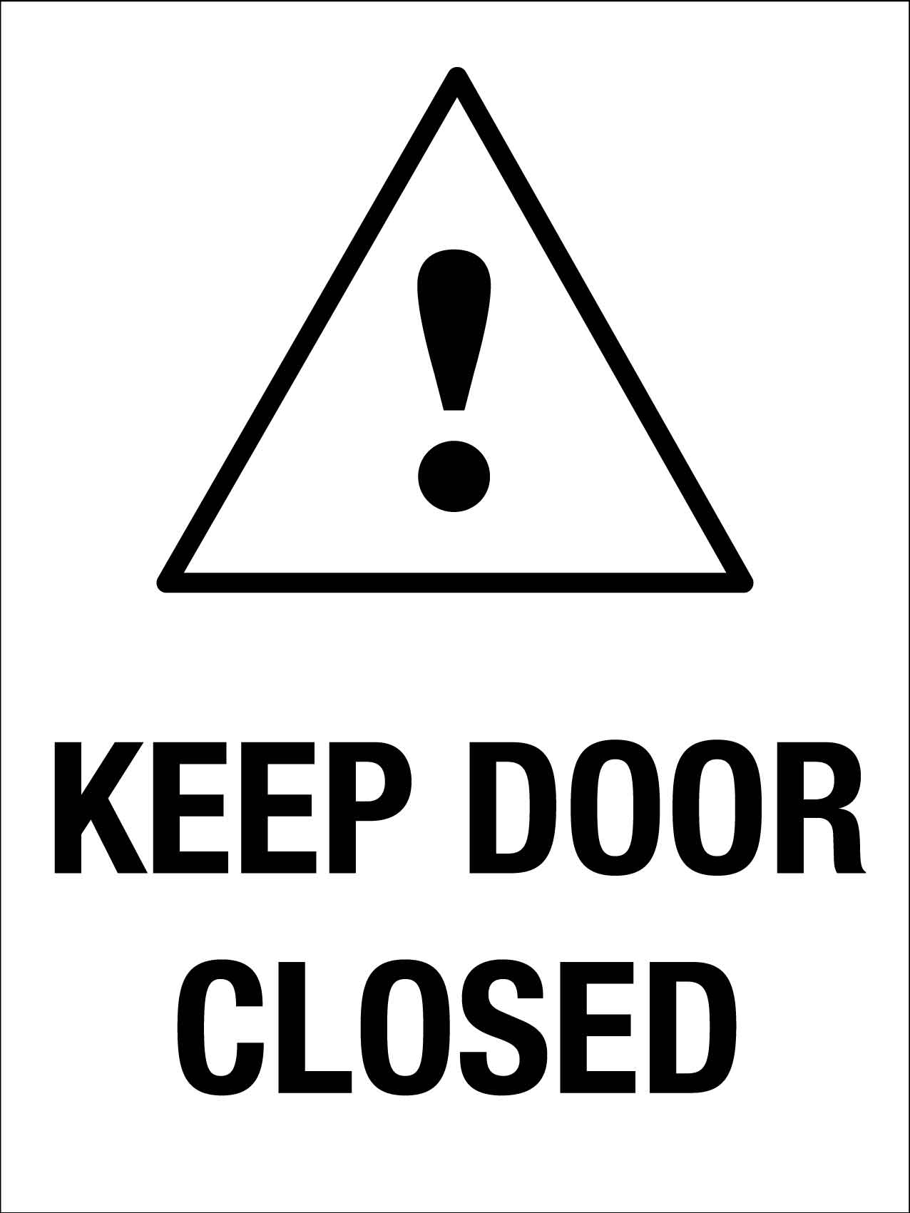 Keep Door Closed Sign