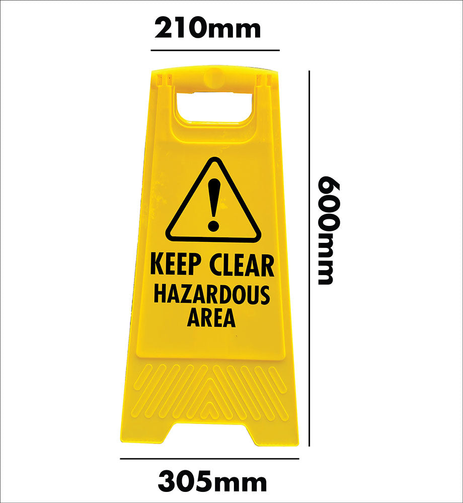 Yellow A-Frame - Keep Clear Hazardous Area