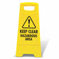 Yellow A-Frame - Keep Clear Hazardous Area