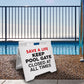 Keep Pool Gate Closed At All Times - Evarite A-Frame Sign