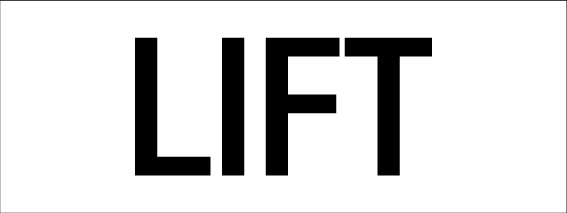 LIFT - Statutory Sign – New Signs