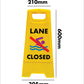 Yellow A-Frame - Lane Closed