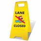 Yellow A-Frame - Lane Closed