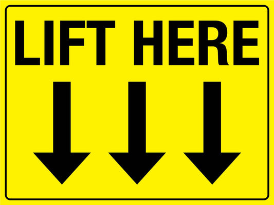 Lift Here Sign