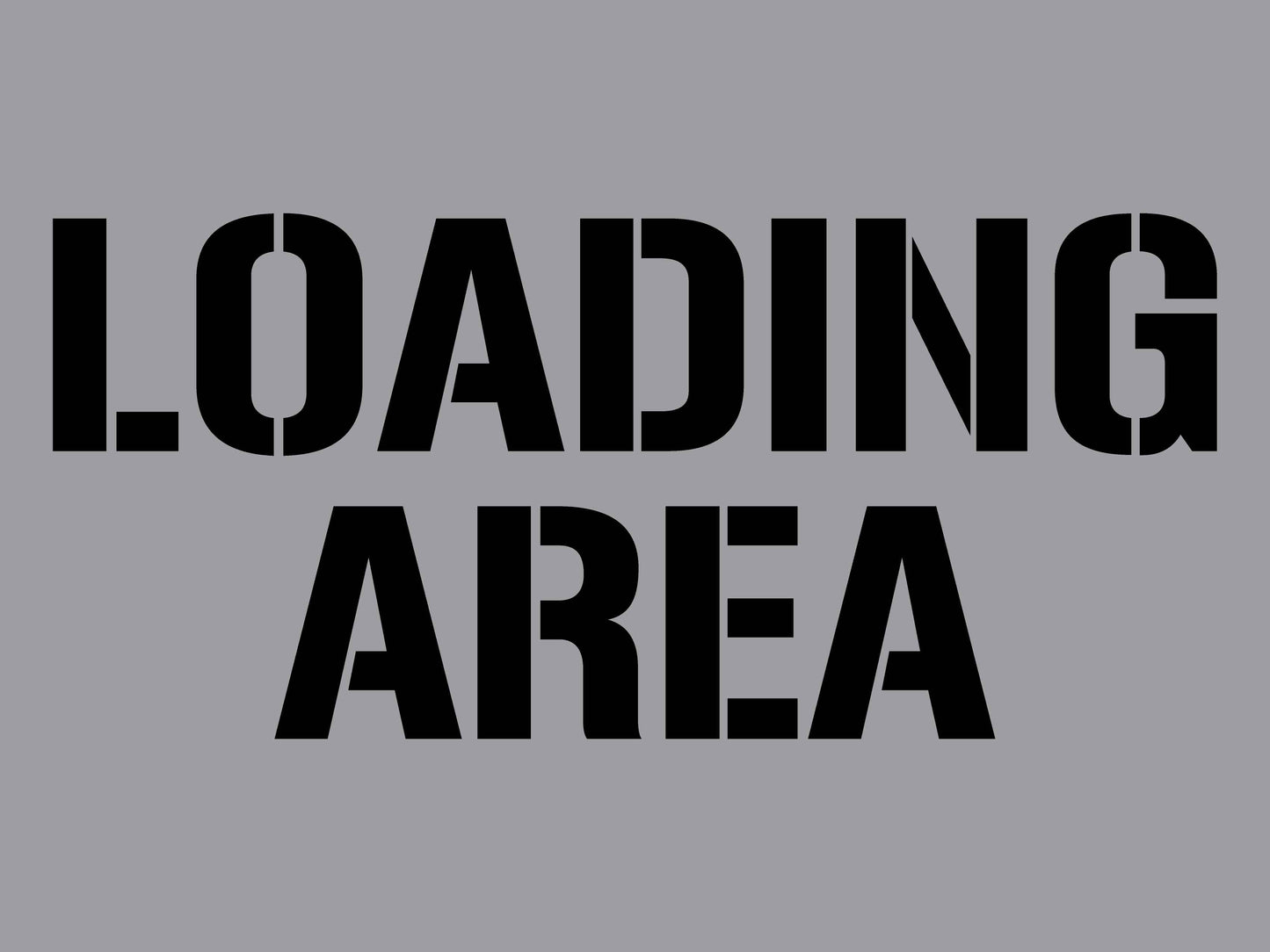 Loading Area - Aluminium Composite Stencil