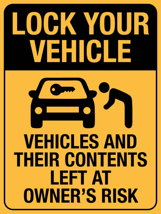 Lock Your Vehicle Sign
