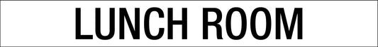 Lunch Room - Statutory Sign