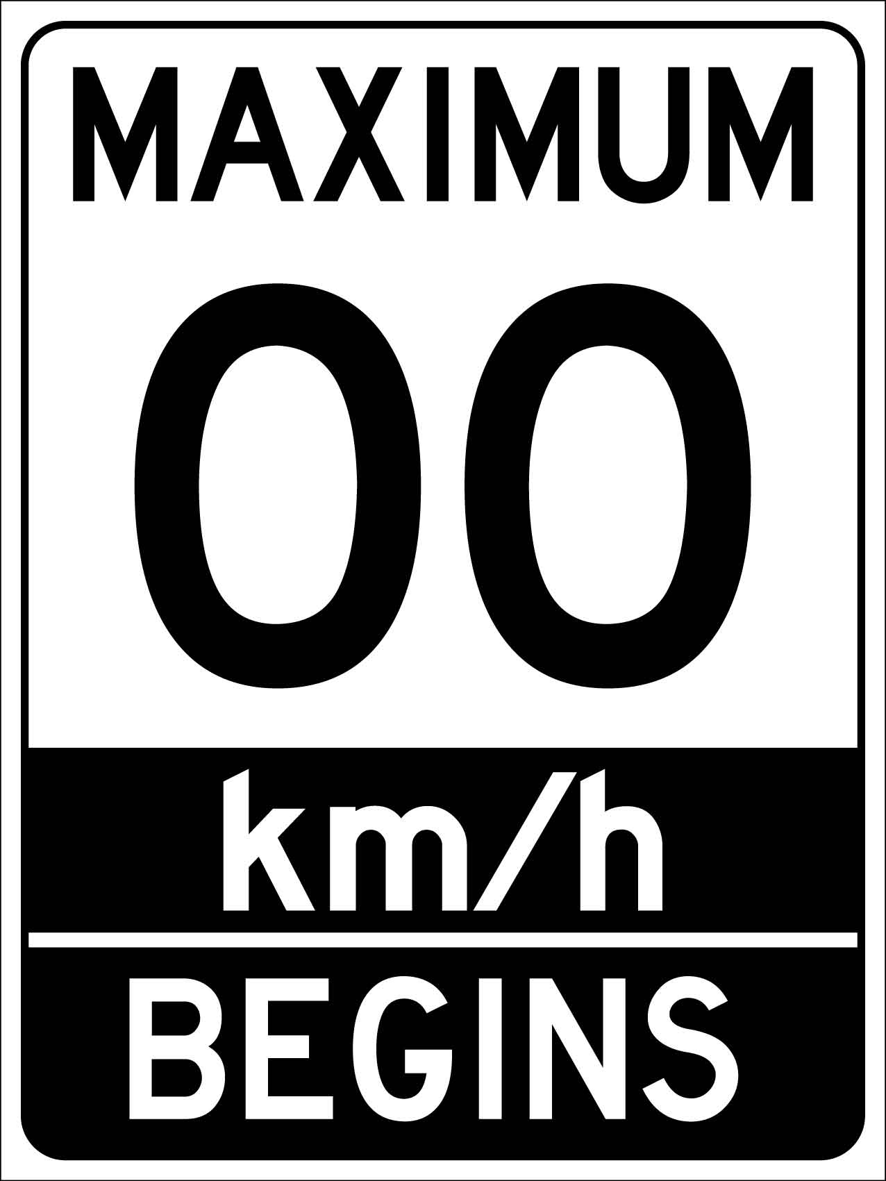 Maximum Km H Begins Sign – New Signs