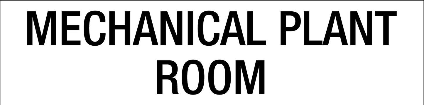 Mechanical Plant Room - Statutory Sign
