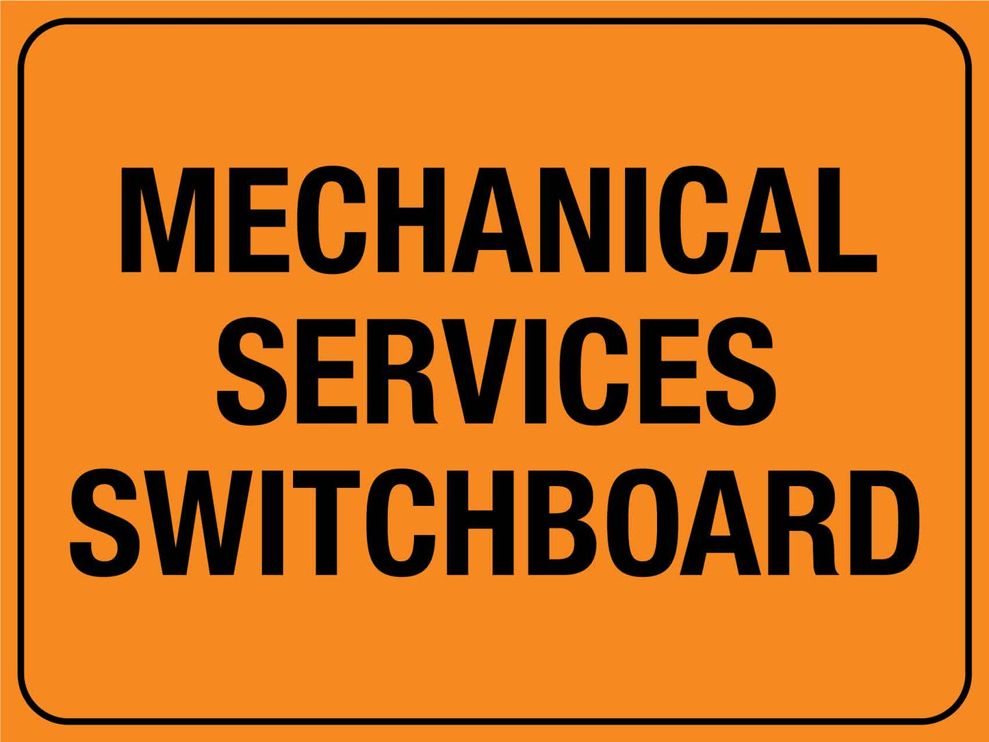 Mechanical Services Switchboard Sign