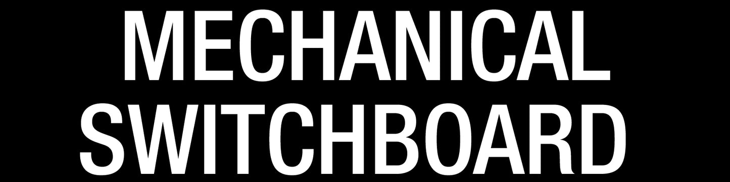 Mechanical Switchboard- Statutory Sign