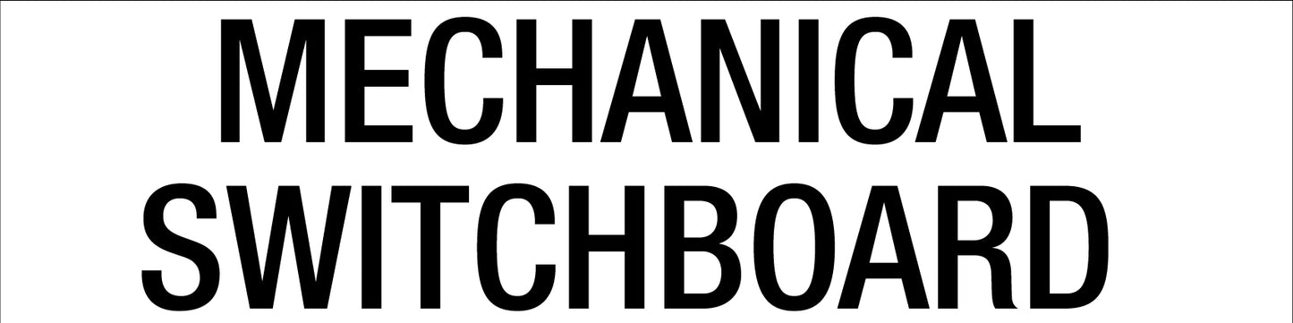 Mechanical Switchboard- Statutory Sign