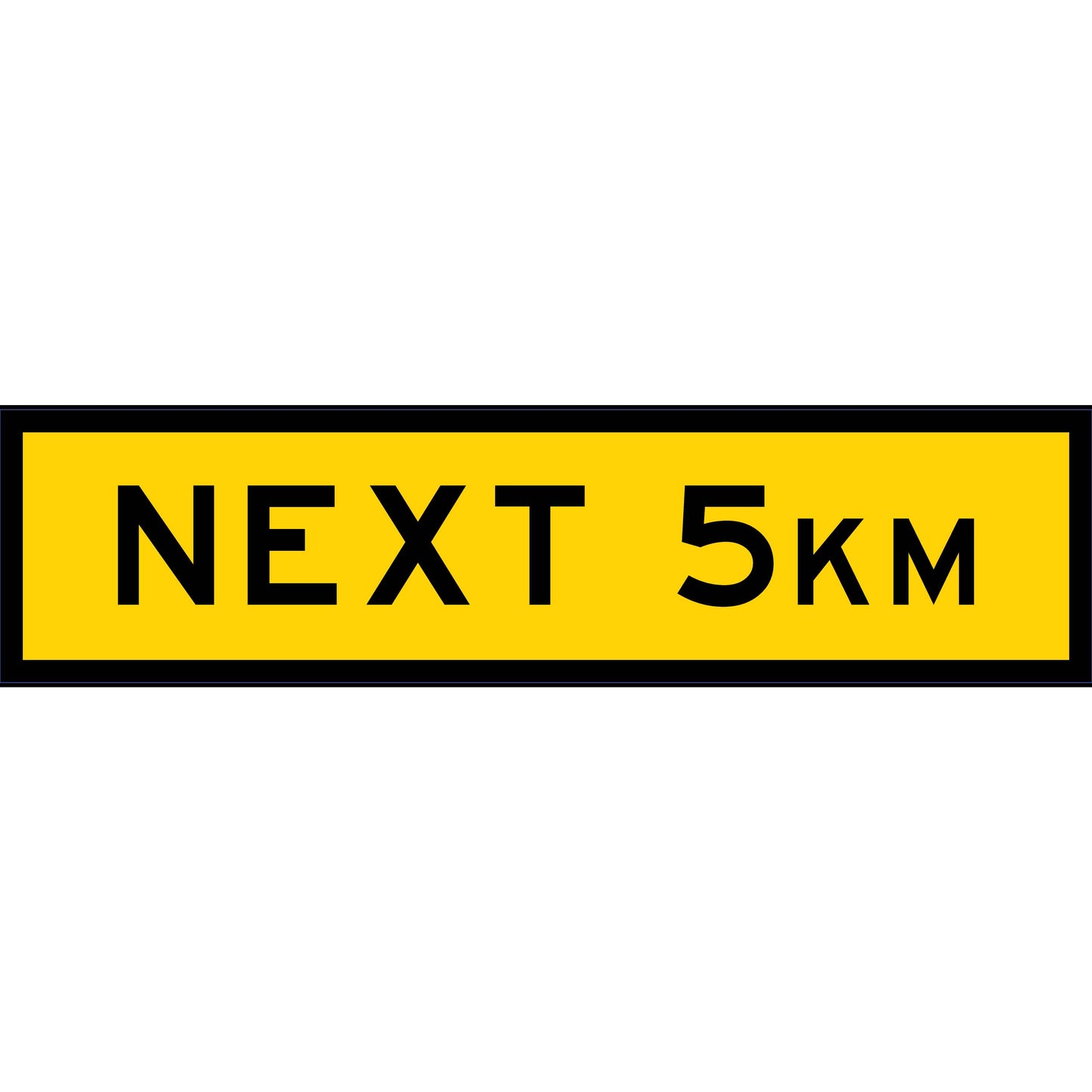 Next 5km Long Skinny Multi Message Reflective Traffic Sign