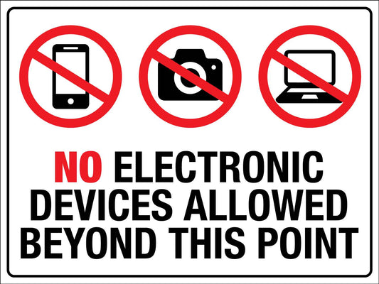 No Electronic Devices Allowed Beyond This Point Sign