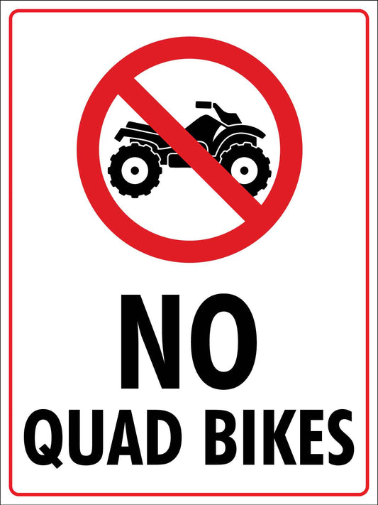 No Quad Bikes Sign