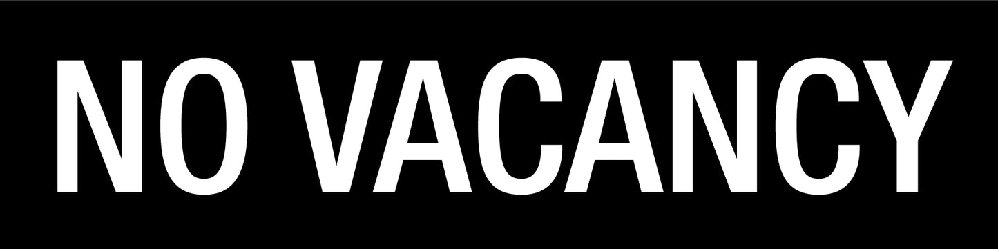 No Vacancy - Statutory Sign