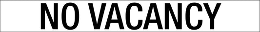 No Vacancy - Statutory Sign