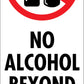 No Alcohol Beyond This Point - Corflute Bollard Traffic Signs