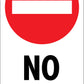 No Entry - Corflute Bollard Traffic Signs