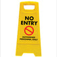 Yellow A-Frame - No Entry Authorised Personnel Only