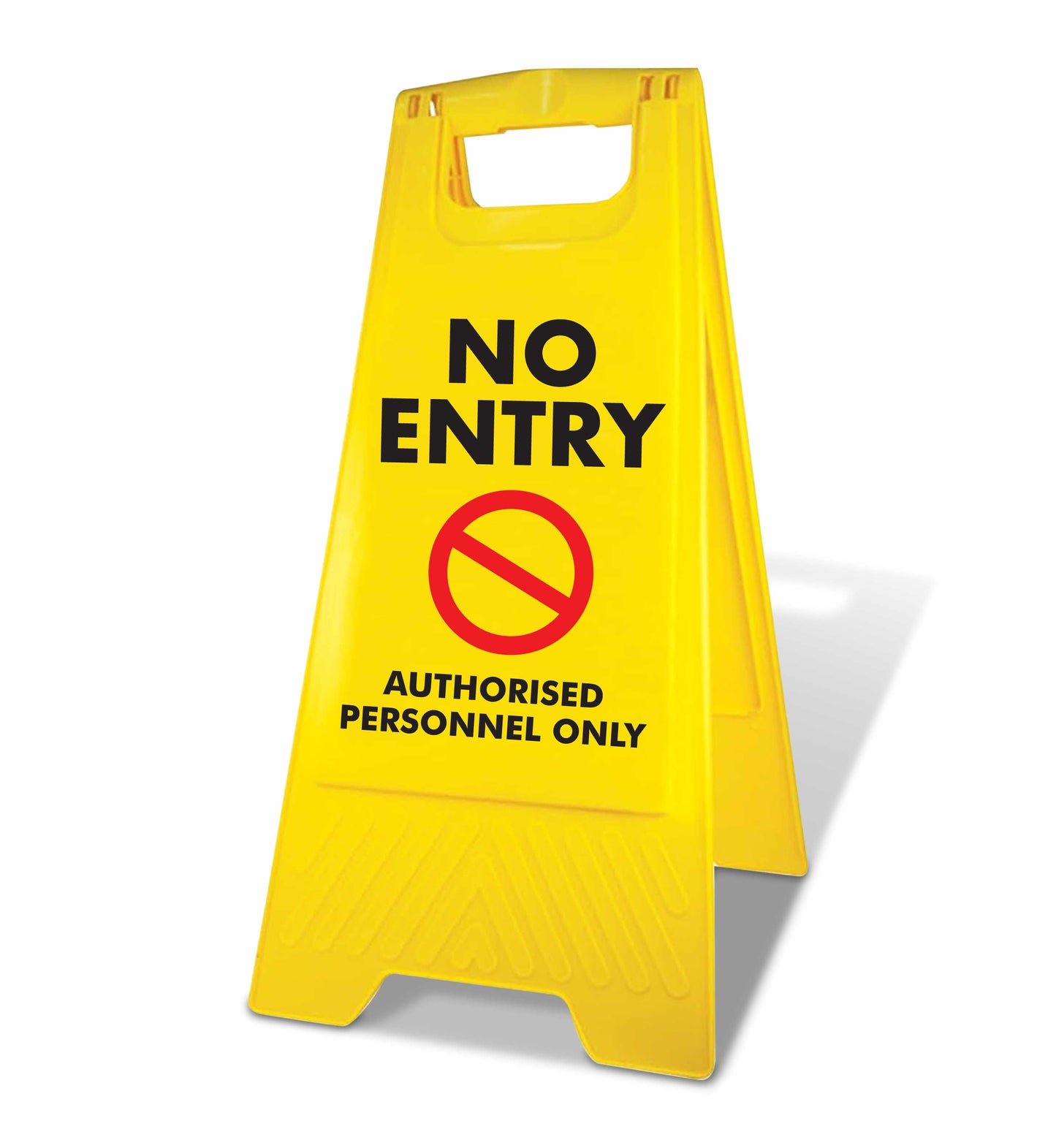 Yellow A-Frame - No Entry Authorised Personnel Only