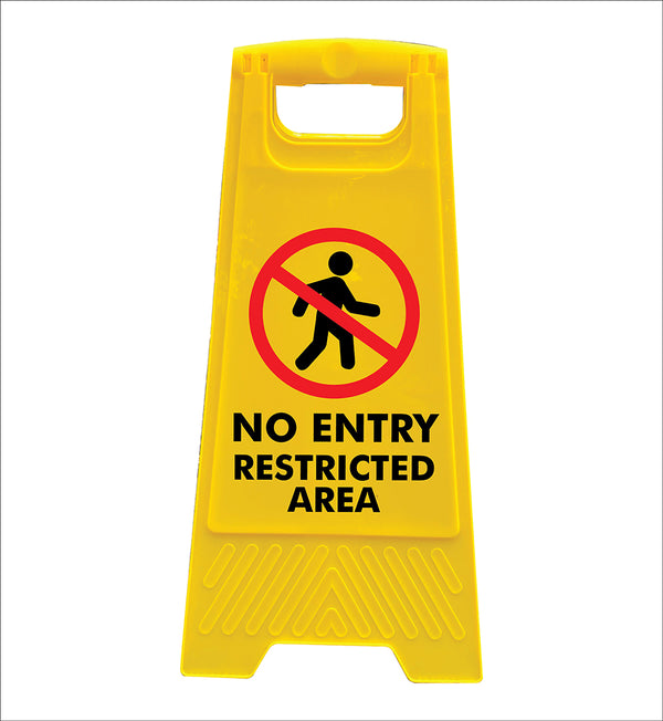 Yellow A-Frame - No Entry Restricted Area – New Signs