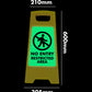 Glow In The Dark - Yellow A-Frame - No Entry Restricted Area