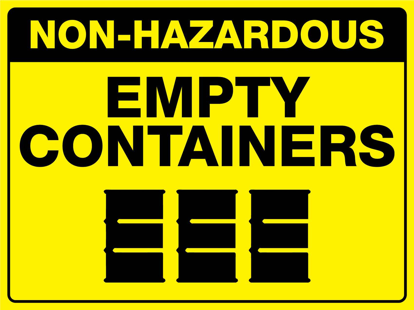 Non-Hazardous Empty Containers Sign