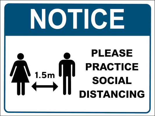 Notice Please Practice Social Distancing Blue Sign