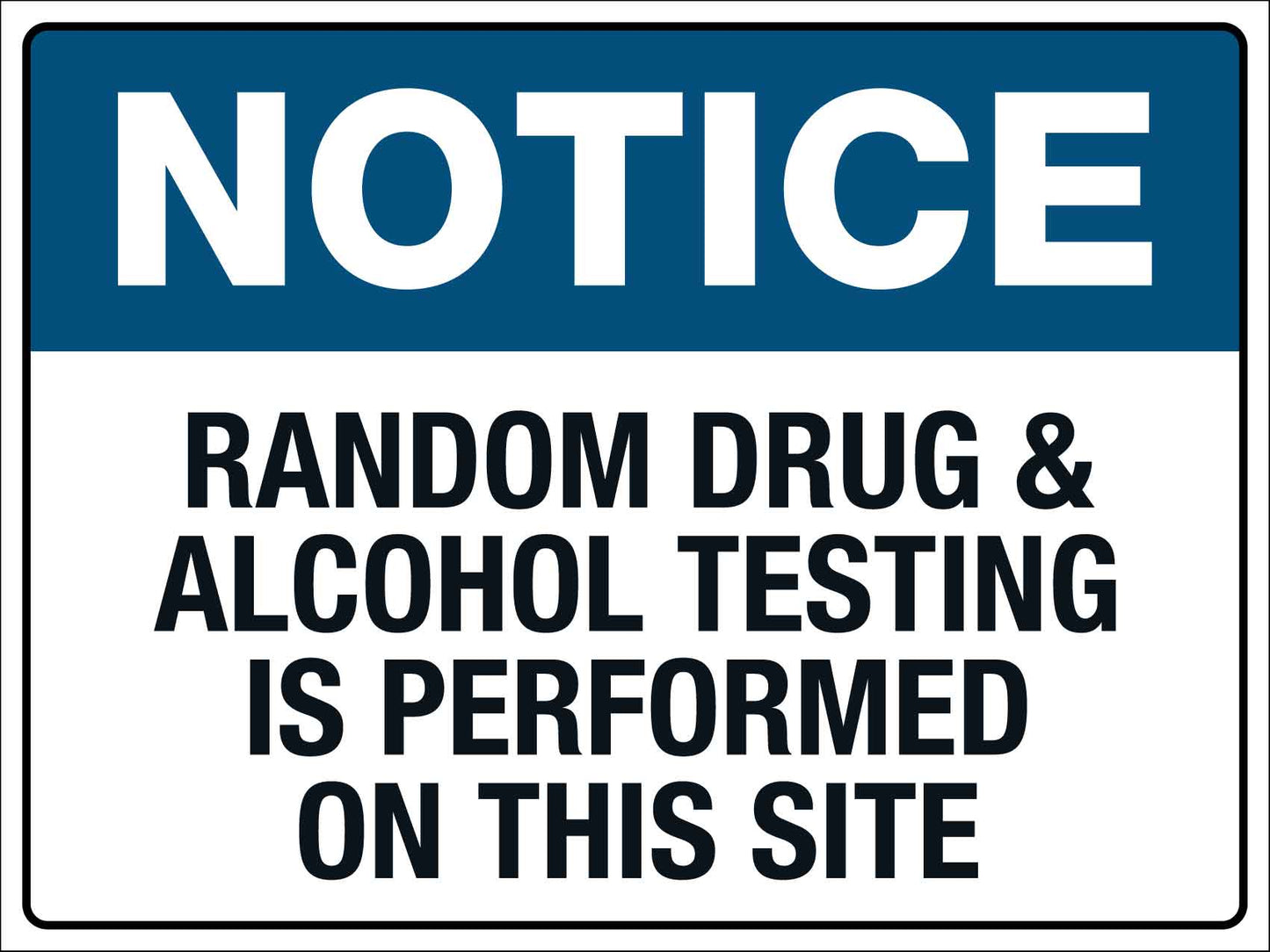 Notice Random Drug and Alcohol Testing Sign