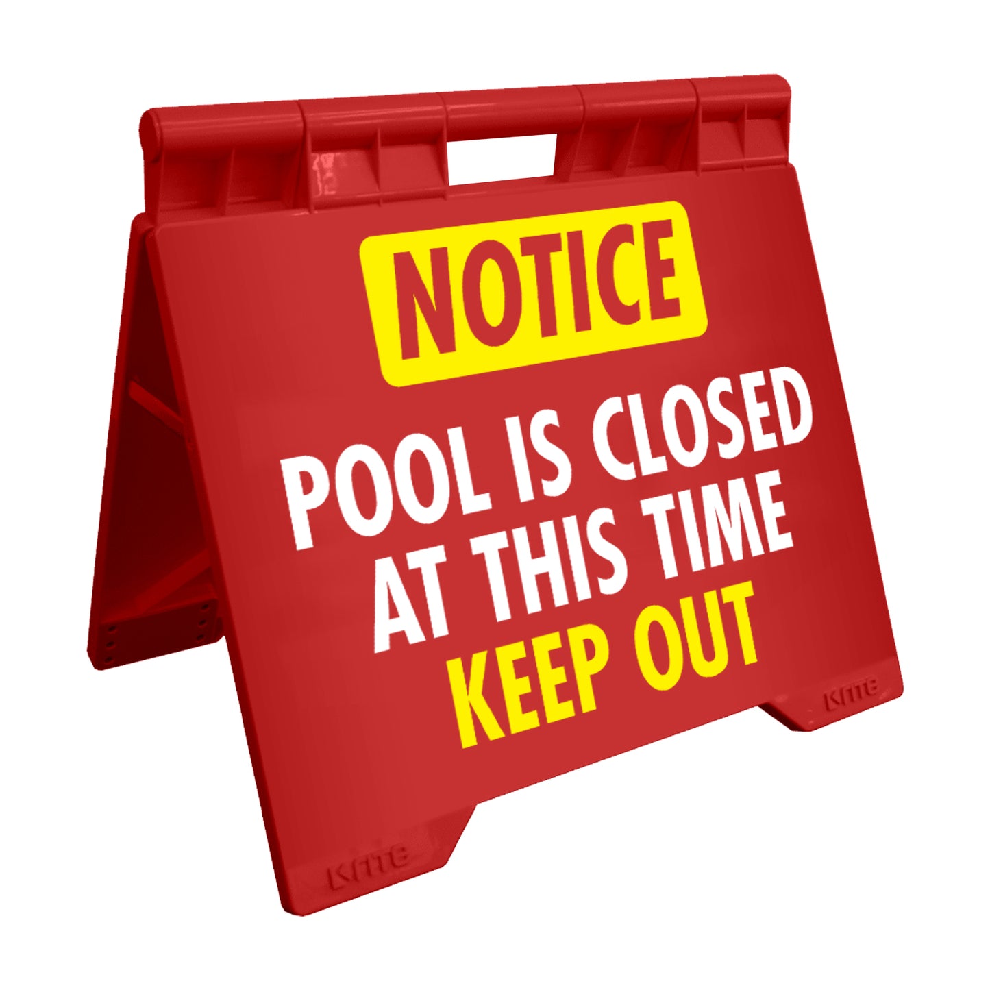 Notice Pool Is Closed At This Time Keep Out - Evarite A-Frame Sign