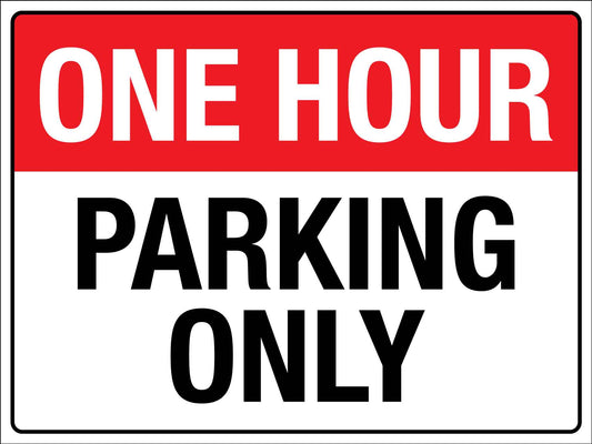 One Hour Parking Only Sign