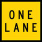 One Lane Multi Message Reflective Traffic Sign