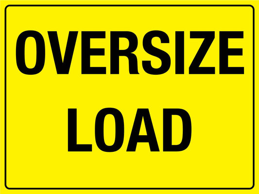 Oversize Load Sign