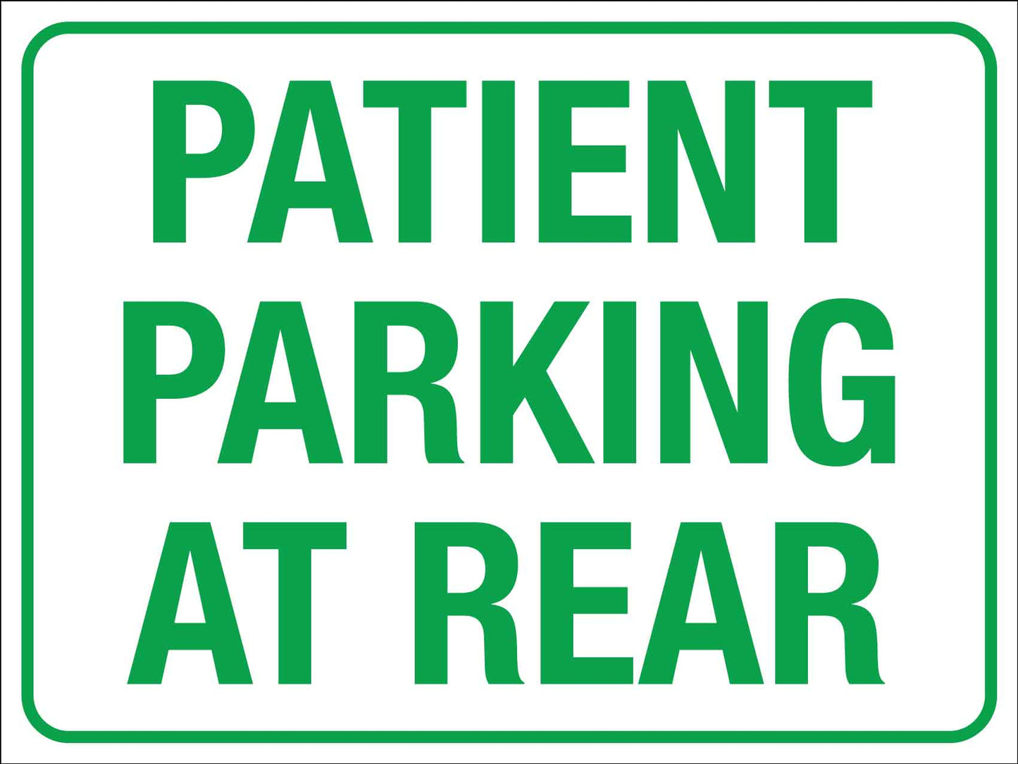 Patient Parking At Rear Sign