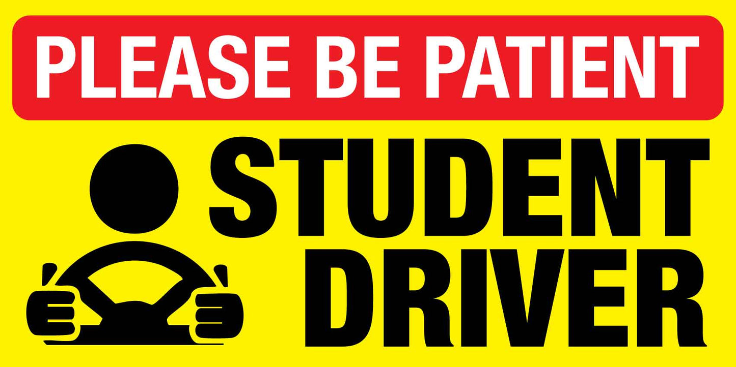Please Be Patient Student Driver Magnetic Vehicle Sign New Signs Please be patient student driver magnetic vehicle sign new signs