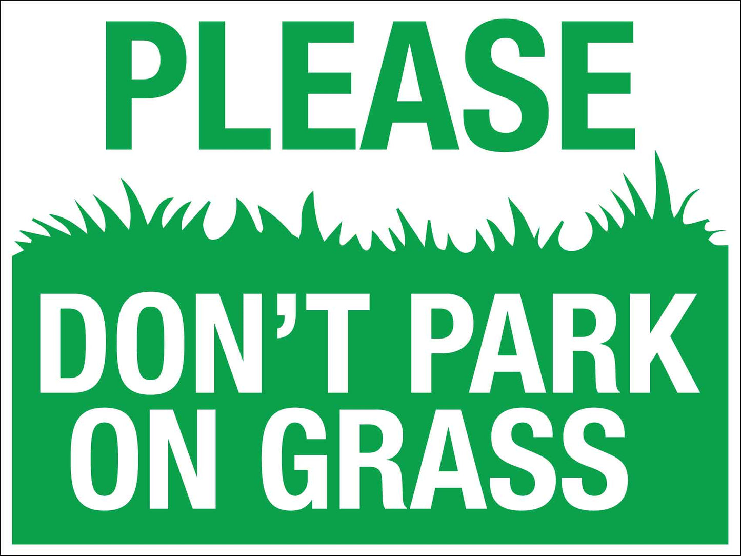 Please Don't Park On Grass Sign