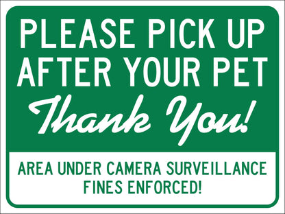 Please Pick Up After Your Pet Thank You Area Under Camera Surveillance Large Bin Sticker