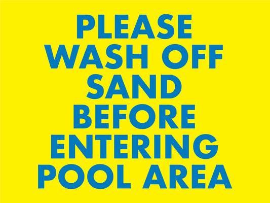 Please Wash Off Sand Sign