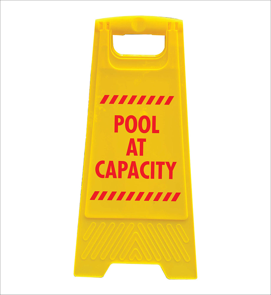 Pool Compsity Sign Yellow A-Frame - Pool At Capacity – New Signs