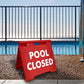 Pool Closed - Evarite A-Frame Sign