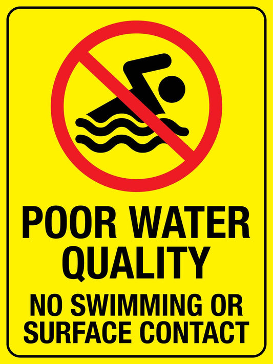 Poor Water Quality Sign