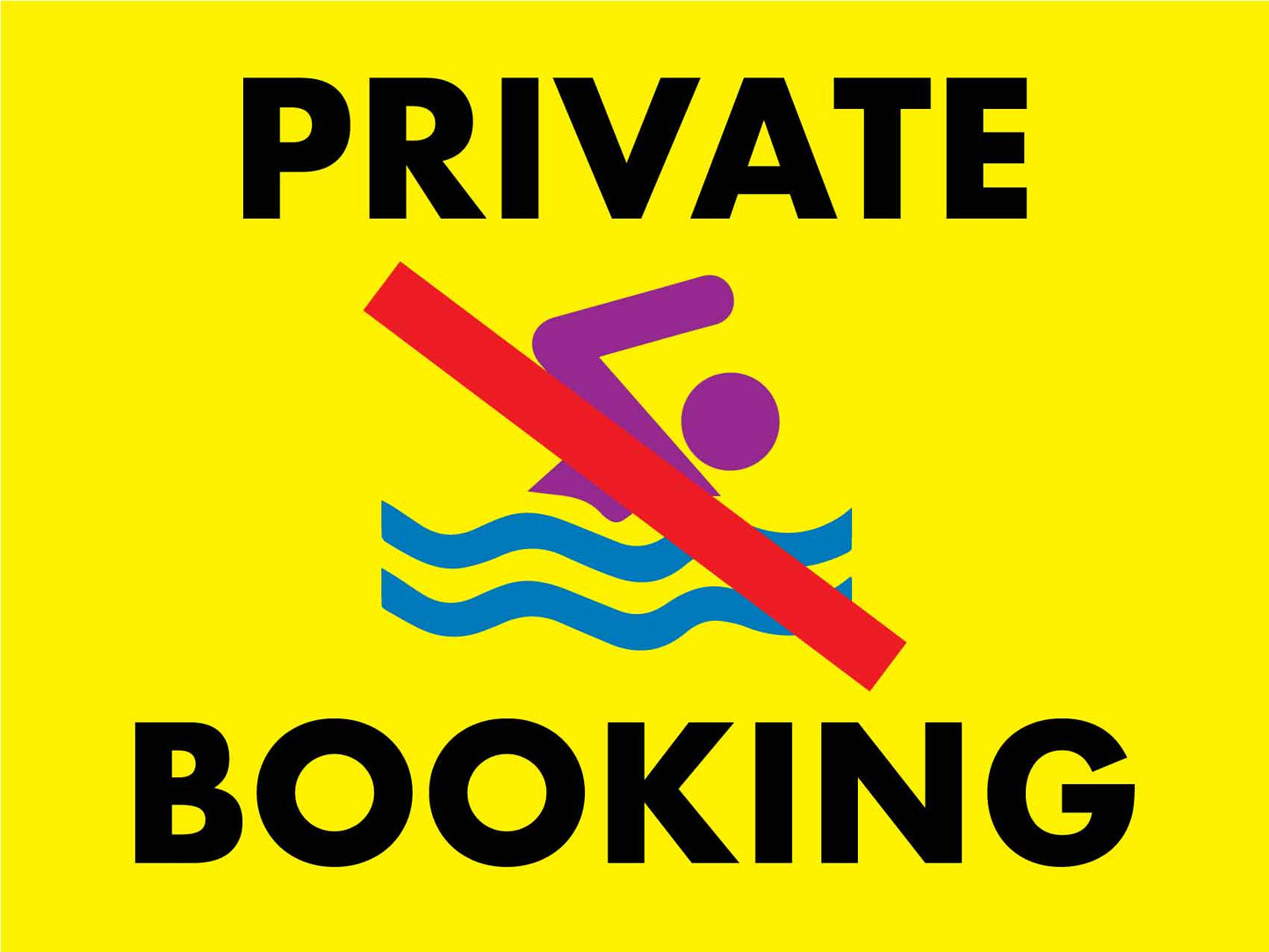 Private Booking Sign