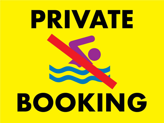 Private Booking Sign