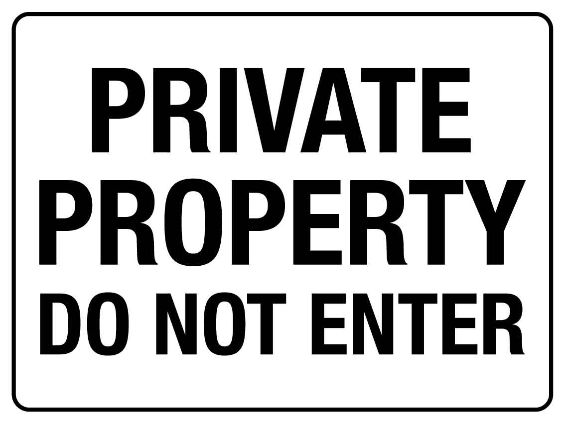 HGK Private Property Do not Enter 400mm x 300mm