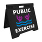 Public Exercise - Evarite A-Frame Sign