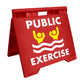 Public Exercise - Evarite A-Frame Sign