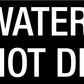 Rain Water Tank Do Not Drink - Statutory Sign